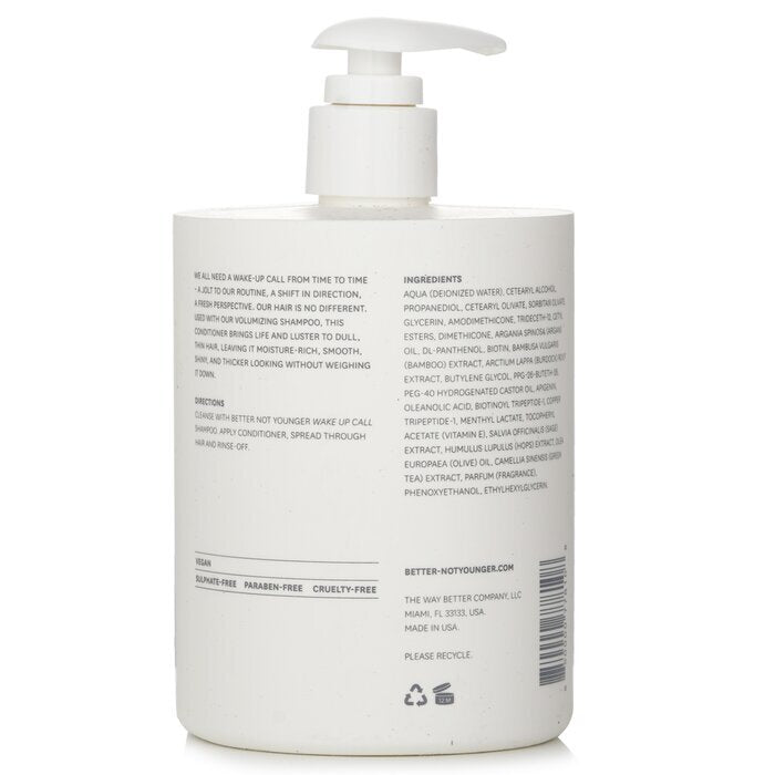 Better Not Younger Wake Up Call Volumizing Conditioner 473ml/16oz